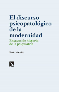 DISCURSO PSICOPATOLÓGICO DE LA MODERNIDAD