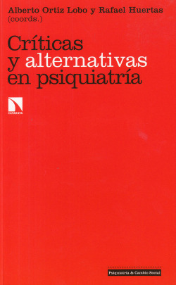CRÍTICAS Y ALTERNATIVAS EN PSIQUIATRIA