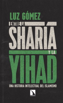 ENTRE LA SHARIA Y LA YIHAD