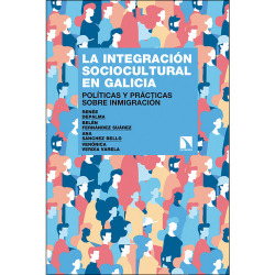 LA INTEGRACIÓN SOCIOCULTURAL EN GALICIA