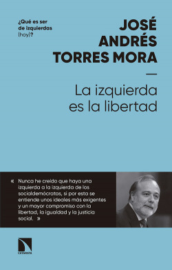 LA IZQUIERDA ES LA LIBERTAD