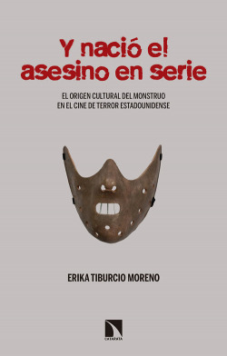 Y NACIÓ EL ASESINO EN SERIE