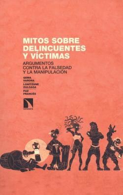 MITOS SOBRE DELINCUENTES Y VÍCTIMAS
