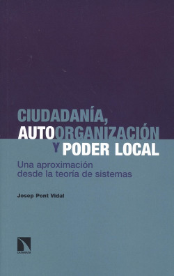 CIUDADANÍA, AUTOORGANIZACIÓN Y PODER LOCAL