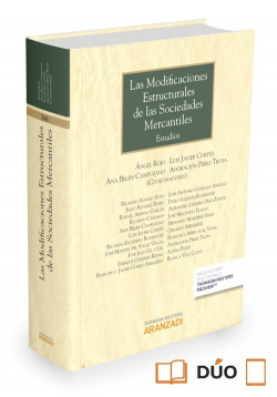 LAS MODIFICACIONES ESTRUCTURALES DE SOCIEDADES MERCANTILES