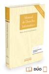 MANUAL DE DERECHO INFORMATICO (PAPEL + E-BOOK)