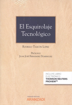 EL ESQUIROLAJE TECNOLÓGICO.(DÚO)