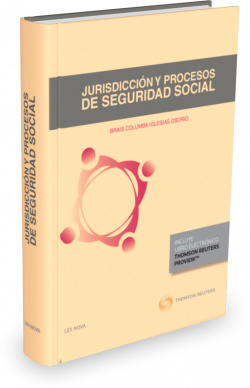 JURISDICCION Y PROCESOS DE SEGURIDAD SOCIAL (PAPEL + E-BOOK)