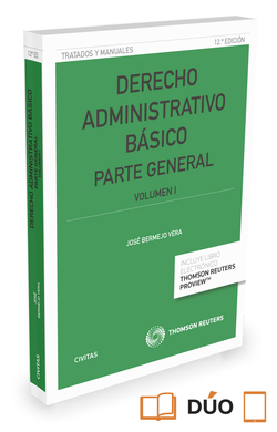Derecho Administrativo Básico. Volumen I