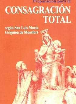 PREPARACION PARA LA CONSAGRACION TOTAL