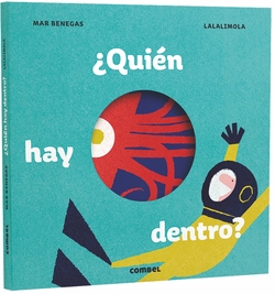 ¿QUIÈN HAY DENTRO?