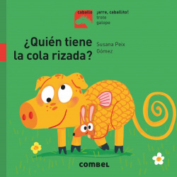 ¿QUIÈN TIENE LA COLA RIZADA?