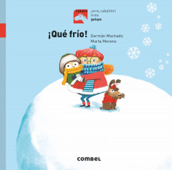 ¡QUÈ FRÍO!
