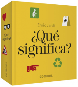 ¿QUÈ SIGNIFICA?
