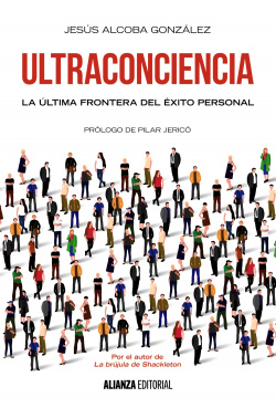 DE LA CONCIENCIA A LA ULTRACONCIENCIA