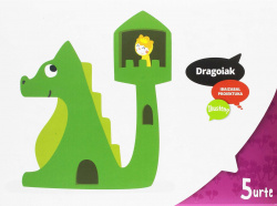 Dragoiak 5 Urte Ikusten?