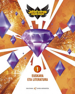EUSKARA ETA LITERATURA 1ºLMH. JAKINTZAREN ZAINDARIAK 2019