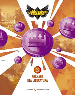 EUSKARA ERA LITERATURA 3ºLMH. JAKINTZAREN ZAINDARIAK 2019