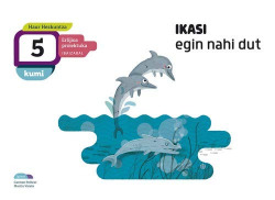 KUMI:IKASI EGIN NAHI DUT 3-5 URTE. EUSKADI 2019