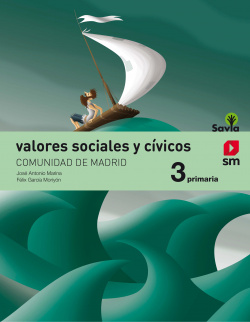 VALORES SOCIALES 3ºPRIMARIA. SAVIA. MADRID 2019