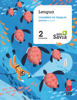 CUADERNO LENGUA 2-2ºPRIMARIA MAS SAVIA