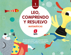 PACK MATEMÁTICAS 1ºPRIMARIA. LEO COMPRENDO Y RESUELVO