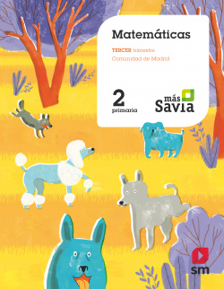 MATEMÁTICAS 2ºPRIMARIA. TRIMESTRAL. MÁS SAVIA. MADRID 2019