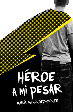 HÈROE A MI PESAR