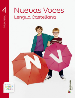 LENGUA CAST NUEVAS VOCES 4 PRIMARIA SABER HACER CAST/EUSK