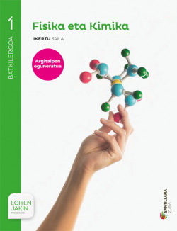 FISIKA ETA KIMIKA 1ºBATX. IKERTU SAILA 2017