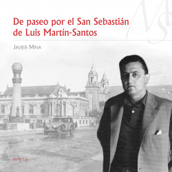 De paseo por el San Sebastián de Luis Martín-Santos