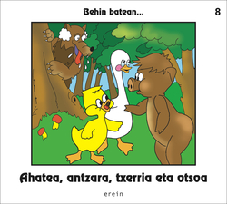 Ahatea, antzara, txerria eta otsoa