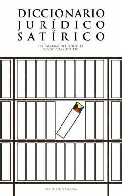 Diccionario jurídico satírico