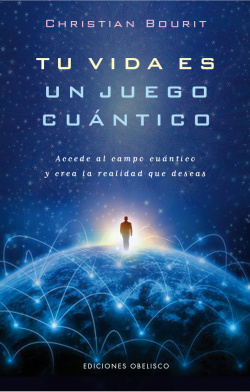 TU VIDA ES UN JUEGO CUANTICO