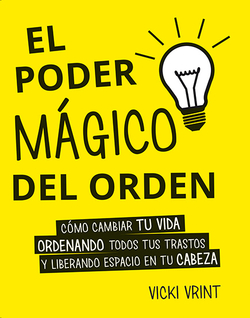 PODER MAGICO DEL ORDEN, EL