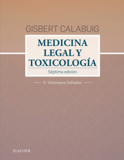 GISBERT CALABUIG. MEDICINA LEGAL Y TOXICOLOGÍA. (7ª EDICIÓN)