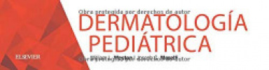 DERMATOLOGÍA PEDIÁTRICA