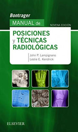 MANUAL DE POSICIONES Y TÈCNICAS RADIOLÓGICAS