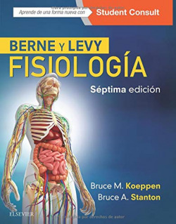 BERNE Y LEVI. FISIOLOGÍA (SEPTIMA EDICIÓN)