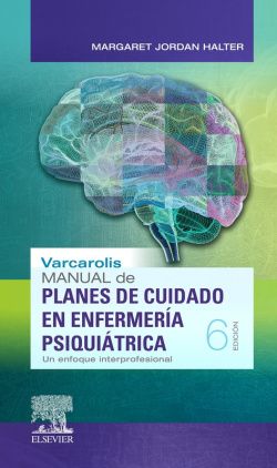 PLANES DE CUIDADO ENFERMERÍA PSIQUIÁTRICA