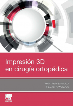 IMPRESIÓN 3D EN CIRUGÍA ORTOPÈDICA