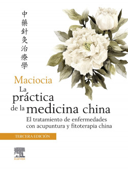Maciocia:practica de la medicina china:tratamiento enferm