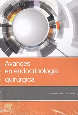 AVANCES EN ENDOCRINOLOGÍA QUIRÚRGICA