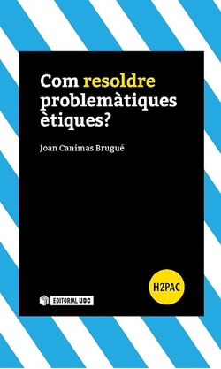 Com resoldre problemátiques étiques?