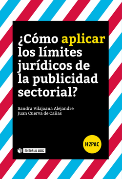 ¿Cómo aplicar los límites jurídicos de la publicidad sectorial?á
