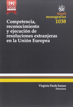 Competencia, reconocimiento y ejecución de resoluciones