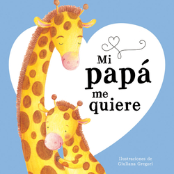 MI PAPá ME QUIERE