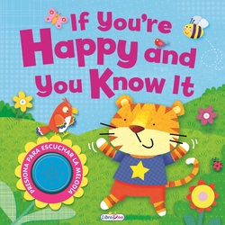 IF YOU'RE HAPPY AND YOU KNOW IT