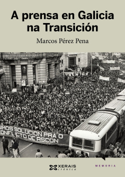 A prensa en Galicia na transición