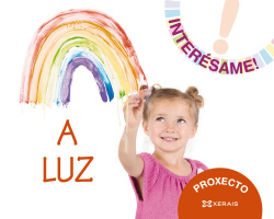 PROXECTO ¡INTERÈSAME!. A LUZ 5 ANOS
